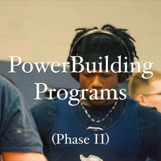 Phase 2 PowerBuilding Programs